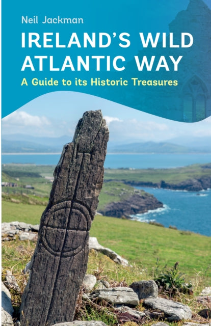 Book cover of: Ireland's Wild Atlantic Way. By: Neil Jackman