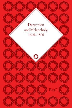 Depression and Melancholy, 1660–1800