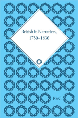 British It-Narratives, 1750–1830