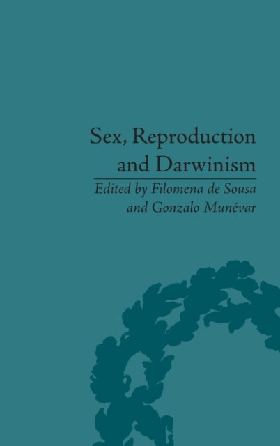 Book cover of: Sex, Reproduction and Darwinism. By: Filomena de Sousa