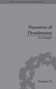Book cover of: Narratives of Drunkenness. By: An Vleugels