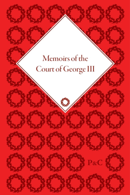 Memoirs of the Court of George III