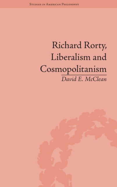Richard Rorty, Liberalism and Cosmopolitanism