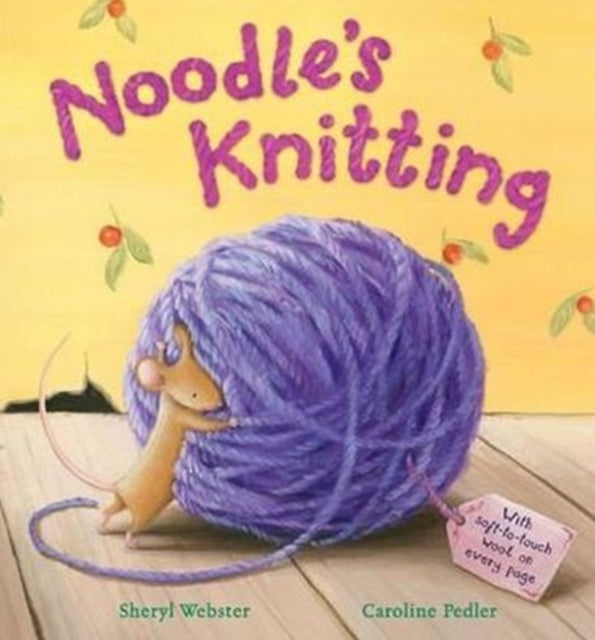 Book cover of: Noodle's Knitting. By: Sheryl Webster