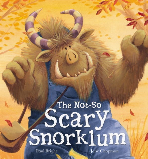 Book cover of: The Not-So Scary Snorklum. By: Paul Bright