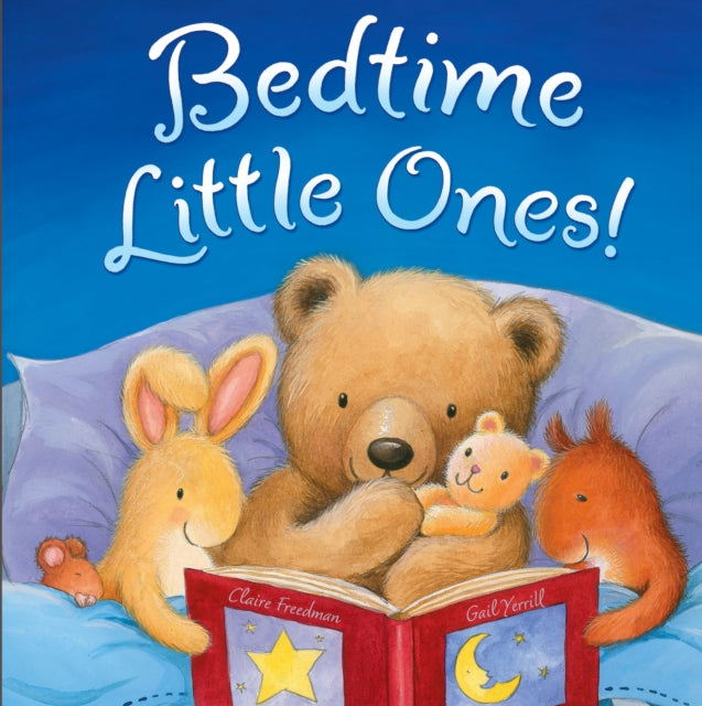Book cover of: Bedtime, Little Ones!. By: Claire Freedman