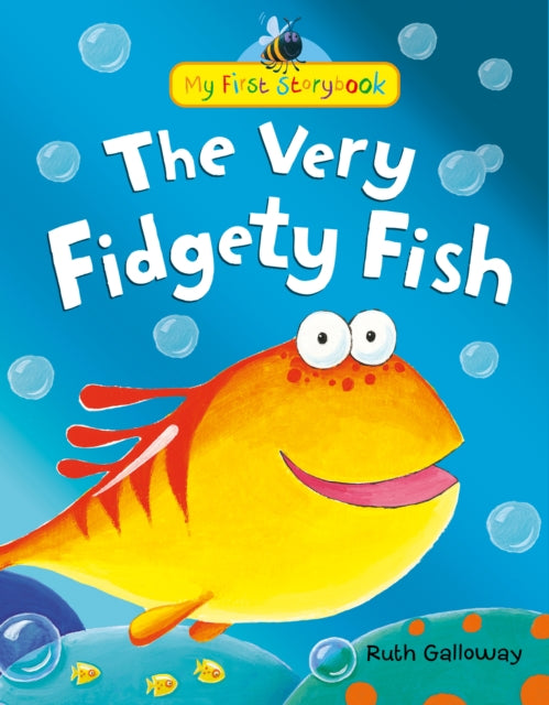 Book cover of: Very Fidgety Fish. By: Ruth Galloway