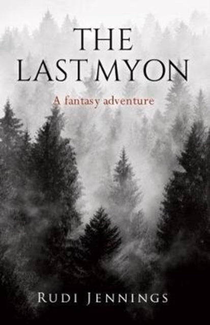 Book cover of: Last Myon. By: Rudi Jennings