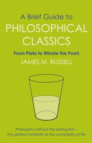 Brief Guide to Philosophical Classics