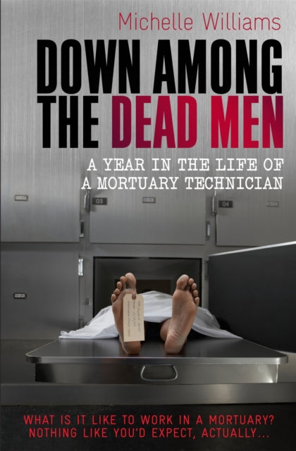 Book cover of: Down Among the Dead Men. By: Michelle Williams