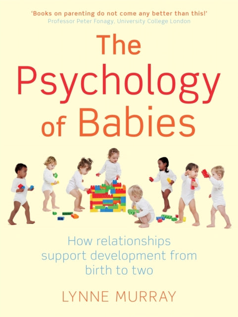Book cover of: Psychology of Babies. By: Lynne Murray