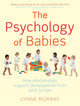 Book cover of: Psychology of Babies. By: Lynne Murray