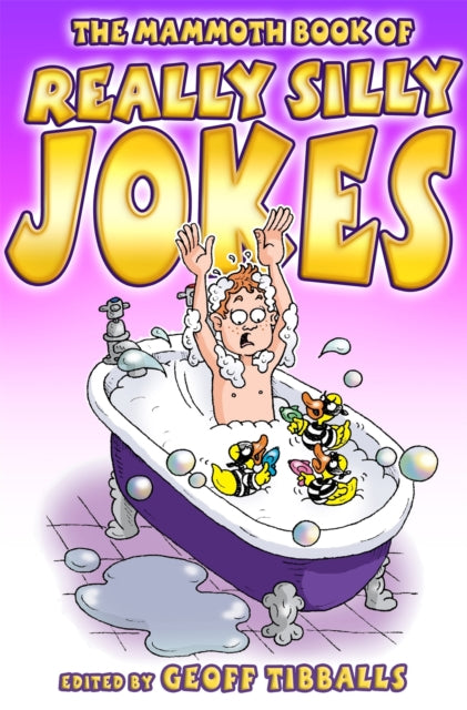Book cover of: Mammoth Book of Really Silly Jokes