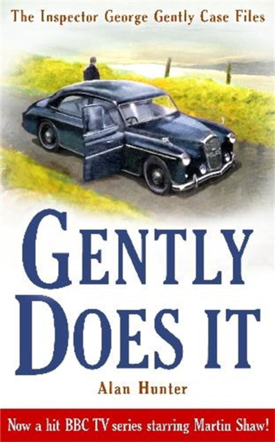Book cover of: Gently Does It. By: Alan Hunter