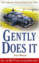 Book cover of: Gently Does It. By: Alan Hunter
