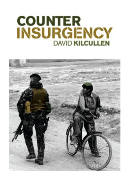 Book cover of: Counterinsurgency. By: David Kilcullen