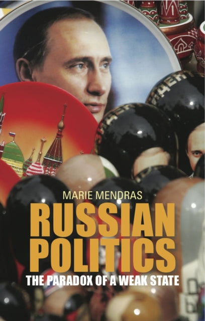 Book cover of: Russian Politics. By: Marie Mendras