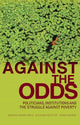 Book cover of: Against the Odds. By: Marcus Andre Melo