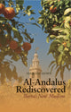 Book cover of: Al-Andalus Rediscovered. By: Marvine Howe