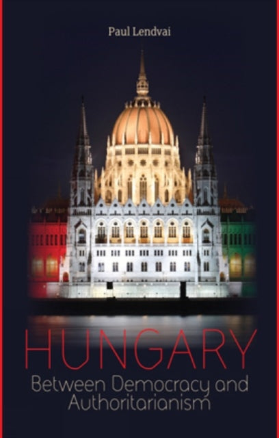 Book cover of: Hungary. By: Paul Lendvai