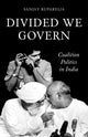 Book cover of: Divided We Govern. By: Sanjay RUPARELIA