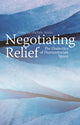 Book cover of: Negotiating Relief