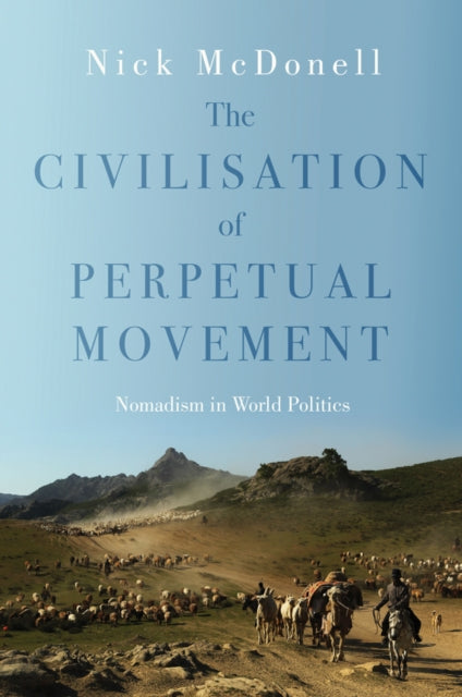 Book cover of: Civilisation of Perpetual Movement