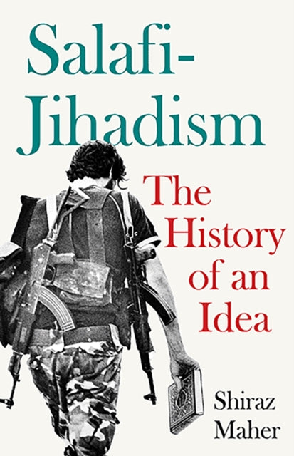 Book cover of: Salafi-Jihadism. By: Shiraz Maher