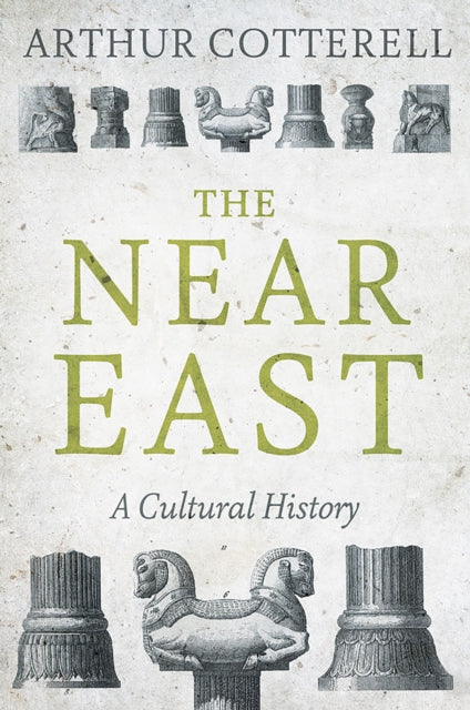 Book cover of: Near East. By: Arthur Cotterell