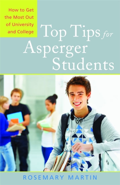 Book cover of: Top Tips for Asperger Students. By: Rosemary Martin