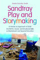 Book cover of: Sandtray Play and Storymaking. By: Sheila Dorothy Smith