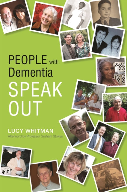 Book cover of: People with Dementia Speak Out. By: Lucy Whitman