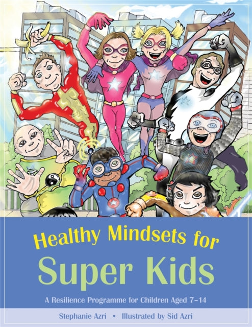 Book cover of: Healthy Mindsets for Super Kids