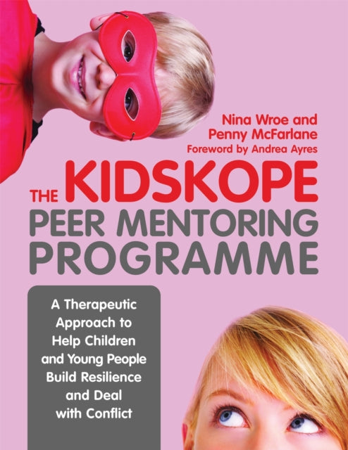Book cover of: KidsKope Peer Mentoring Programme