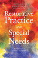 Book cover of: Restorative Practice and Special Needs. By: Nick Burnett