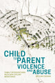 Book cover of: Child to Parent Violence and Abuse. By: Declan Coogan