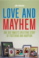 Book cover of: Love and Mayhem. By: John DeGarmo