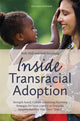 Book cover of: Inside Transracial Adoption. By: Beth Hall