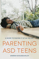 Book cover of: Parenting ASD Teens