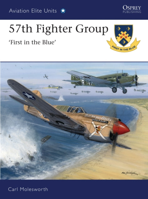 Book cover of: 57th Fighter Group. By: Carl Molesworth