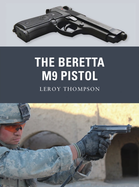 Book cover of: Beretta M9 Pistol. By: Thompson, Leroy