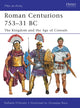 Book cover of: Roman Centurions 753–31 BC. By: Raffaele D'Amato