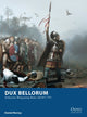 Book cover of: Dux Bellorum. By: Daniel Mersey