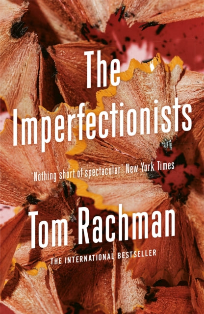 Book cover of: Imperfectionists. By: Tom Rachman