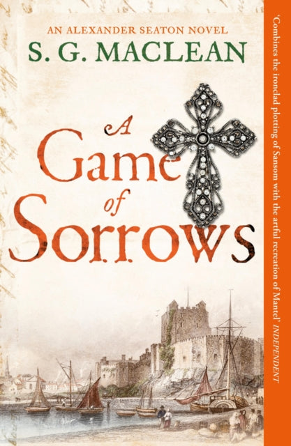 Game of Sorrows 9781849162449 S. G. MacLean