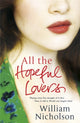 Book cover of: All the Hopeful Lovers