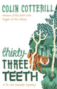 Book cover of: Thirty-Three Teeth. By: Colin Cotterill