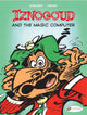 Book cover of: Iznogoud 4 - Iznogoud and the Magic Computer
