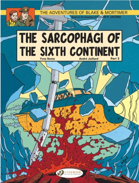 Book cover of: Blake & Mortimer 10 - The Sarcophagi of the Sixth Continent Pt 2
