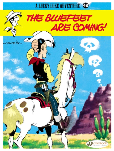 Book cover of: Lucky Luke 43 - The Bluefeet are Coming!. By: Morris